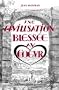 Une Civilisation bless�e au coeur