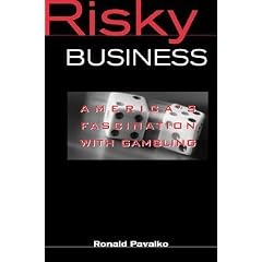 Risky Business: America's Fascination with Gambling