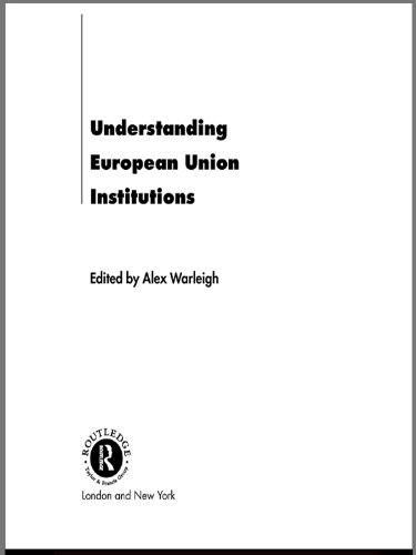 Understanding European Union Institutions