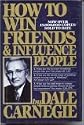 How to Win Friends & Influence People (Revised)
