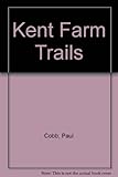 Kent farm trails