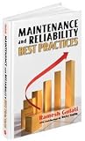 Maintenance and Reliability Best Practices