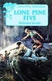 Lone Pine Five