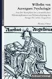 Produkt-Bild: Wilhelm von Auvergnes Psychologie: Von der Rezeption des aristotelischen Hylemorphismus zur Reformulierung der Imago-Dei-Lehre Augustins