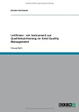 Leitlinien - ein Instrument zur Qualit�tssicherung im Total Quality Management