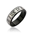 316L Surgical Stainless Steel Ring - Black with Tiffany inspired Laser Ingraved Roman Numerals - Size: 5-8