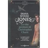 Le vite perdute di Christopher Chantdi Diana Wynne Jones