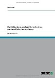 Produkt-Bild: Der R&ouml;derberg-Verlag: Chronik eines antifaschistischen Verlages