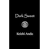 dark sweet a collection of poetry