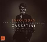 Produkt-Bild: Philippe Jaroussky - Carestini (The Story of a Castrato) [Deluxe Edtion]