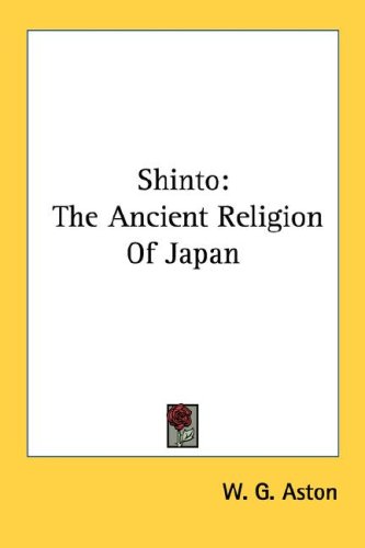 Shinto: The Ancient Religion Of Japan under Shintoism in The Books Store