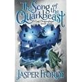 The Song of the Ouarkbeast: Book Two of the Last Dragonslayer Series