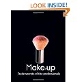 Make-up (Trade Secrets of the Professionals)