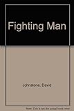 The fighting man