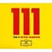 111 Years of Deutsche Grammophon: 111 Classic Tracks