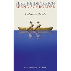 Rudernde Hunde: Geschichten