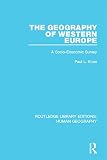 The geography of Western Europe : a socio-economic study
