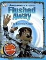 Flushed Away: The Essential Guide with Map (DK Essential Guides)
