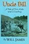 Uncle Bill: A Tale of Two Kids and a Cowboy (Tumbleweed)