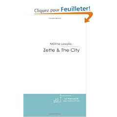 Zette And The City