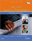 Cook and Husseys Assistive Technologies 3th (third) edition Text Only