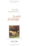 La mort de georges (French Edition)
