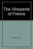 The vineyards of France
