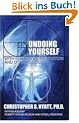 Undoing Yourself: With Energized Meditation and Other Devices