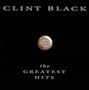 Clint Black - The Greatest Hits