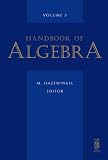 Handbook of Algebra, Volume 5 (Handbook of Algebra)