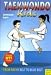 Taekwondo Kids: From Green Belt to Blue Belt: 2