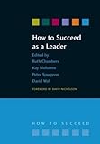 How to succeed as a leader