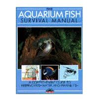 Barrons Books Aquarium Fish Survival Manual by Barrons Books