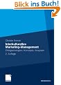 Interkulturelles Marketing-Management: Erfolgsstrategien, Konzepte, Analysen
