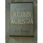 Click here to buy Alien agenda :investigating the extraterrestrial presence among us by Jim Marrs.