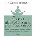 4 ORE ALLE SETTIMANA PER IL TUO COR