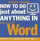 How to Do Just About Anything in Microsoft Word (How to Do Just About Anything)