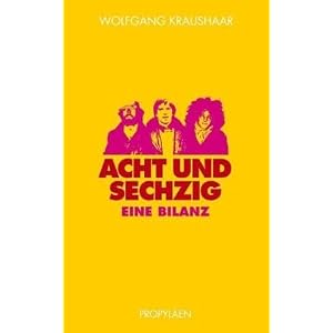 Achtundsechzig: Eine Bilanz