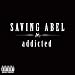Addicted [Explicit]