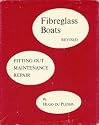 Fibreglass boats; fitting out, maintenance, and repair