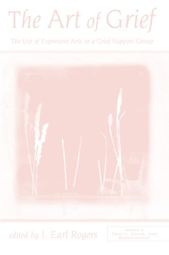 the art of grief the use of expressive arts in a grief support group series in death dying and bereavement