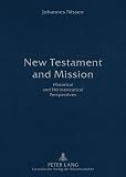 Buy : New Testament and Mission    Historical and Hermeneutical Perspectives