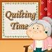 Quilting Time [Game Download]