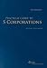 Practical Guide to S Corporations (Fifth Edition)
