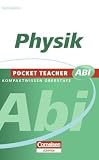 Pocket Teacher Abi - Sekundarstufe II: Physik - Hans-Peter G�tz