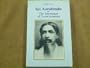 Sri Aurobindo or the Adventure of Consciousness