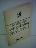 Produkt-Bild: Mallanaga Vatsyayana : Das Kamasutra