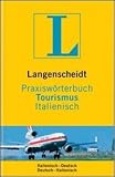 Produkt-Bild: Langenscheidt Praxisw&ouml;rterbuch Tourismus Italienisch