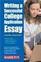 Writing a Successful College Application Essay (Barron's Writing a Successful College Application Essay) (Barron's Writing a Successful College Application Essay)