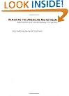 Remaking the American Mainstream: Assimilation and Contemporary Immigration